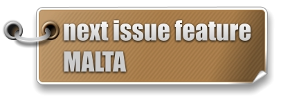 next issue feature MALTA